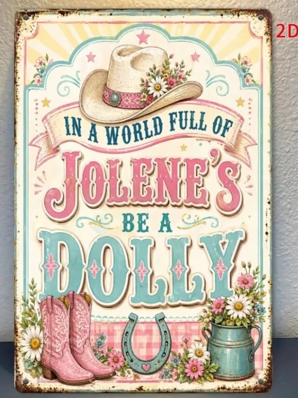 Be a Dolly Wall Sign